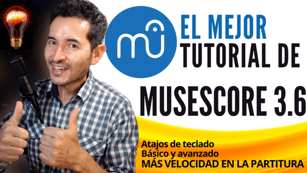 MUSESCORE: Tutorial en español [ El más completo de 2021 básico y avanzado]